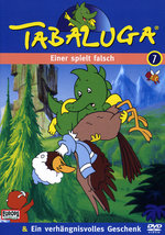 Film: Tabaluga 7 - Einer spielt falsch/Verh. Geschenk
