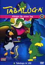 Film: Tabaluga 10 - Königin f. e. Tag/Tabaluga & Lilli