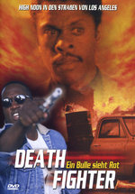 Film: Death Fighter - Ein Bulle sieht rot
