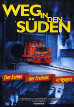 Film: Weg in den Süden
