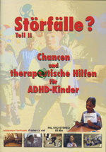 Film: Störfälle? Teil II - Chancen und therapeutisch..