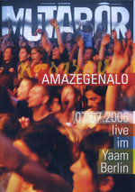 Film: Mutabor - Amazegenalo/Live im Yaam, Berlin
