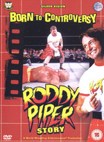 Film: WWE - The Roddy Piper Story/Born to ... [3 DVDs]