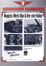 Film: Magirus Werk Ulm/Der rote Hahn!