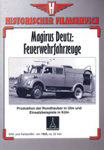 Film: Magirus Deutz - Feuerwehrfahrzeuge