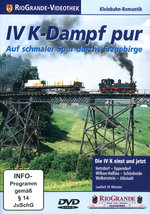 Film: IV K-Dampf pur - Auf schmaler Spur durchs Erz.