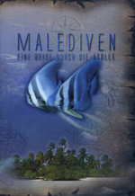 Film: Malediven - Eine Reise durch die Atolle