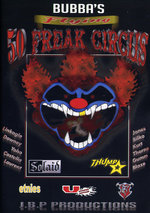Film: Bubba's Flying 50 Freak Circus