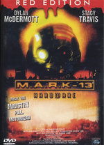 Film: M.A.R.K. 13 - Hardware