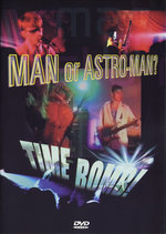 Film: Man or Astro-Man? - Time Bomb