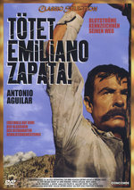 Film: Tötet Emiliano Zapata!