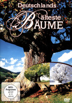 Film: Deutschlands älteste Bäume