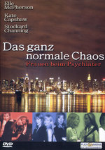 Film: Das ganz normale Chaos - Frauen beim Psychiater
