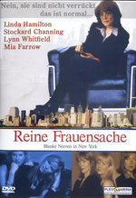 Film: Reine Frauensache - Blanke Nerven in New York