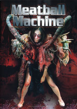 Film: Meatball Machine
