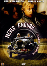 Film: Never Enough - Camera Ascuna