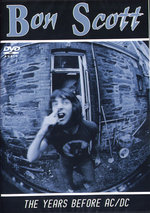 Film: Bon Scott - The Years Before AC/DC