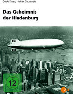 Film: Guido Knopp: Das Geheimnis der Hindenburg