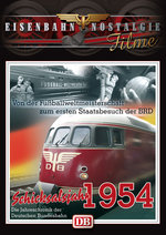 Film: Schicksalsjahr 1954 - Die Jahreschronik der ...