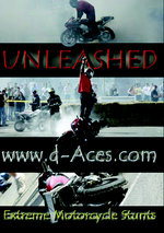 Film: Unleashed - Extreme Motorcycle Stunts
