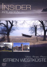 Film: Insider - Kroatien: Istrien Westküste