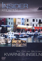 Film: Insider - Kroatien: Kvarner Inseln