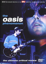 Film: Oasis - Phenomenon