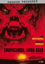 Film: Chupacabra: Dark Seas