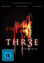 Film: THR3E - Gleich bist du tot