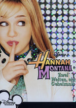 Film: Hannah Montana - Zwei Welten, ein Geheimnis