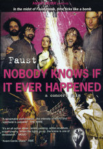 Film: Faust - Nobody Knows If It Ever Happened