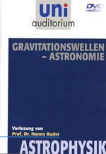Film: Uni Auditorium - Gravitationswellen - Astronomie