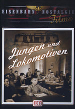 Film: Jungen und Lokomotiven