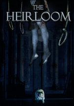 Film: The Heirloom [MP]