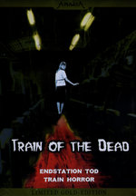 Film: Train of the Dead - Endstation Tod - GoldE. [LE]