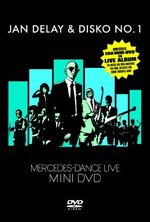 Film: Jan Delay & Disko No. 1 - Mercedes-Dance Live