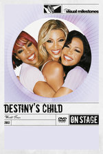 Film: Destiny's Child - On Stage/World Tour (DVD-Pack
