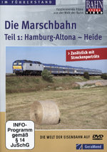 Film: Die Marschbahn - Teil 1: Hamburg-Atlona - Heide