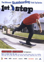 Film: 1st Step Getting Started - Skateboarding