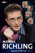 Film: Mathias Richling - Zwerch trifft Fell Vol. 5