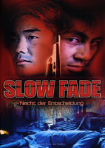 Film: Slow Fade