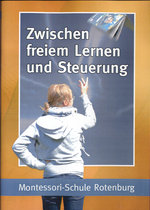 Film: Zwischen freiem Lernen und Steuerung - Monte...