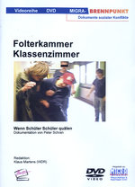 Film: Folterkammer Klassenzimmer - Wenn Schüler ...