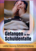 Film: Gefangen in der Schuldenfalle - Letzter Ausweg..