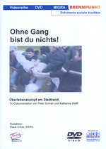 Film: Ohne Gang bist du nichts!