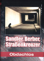 Film: Sandler, Berber, Straßenkreuzer - Obdachlos