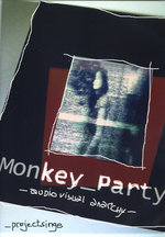 Film: Monkey Party - Projectsinge
