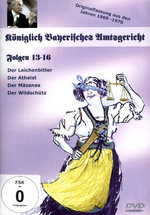Film: Königlich Bayerisches Amtsgericht - Folgen 13-16