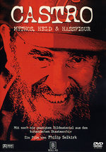 Film: Castro - Mythos, Held & Hassfigur