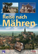 Film: Reise nach Mähren